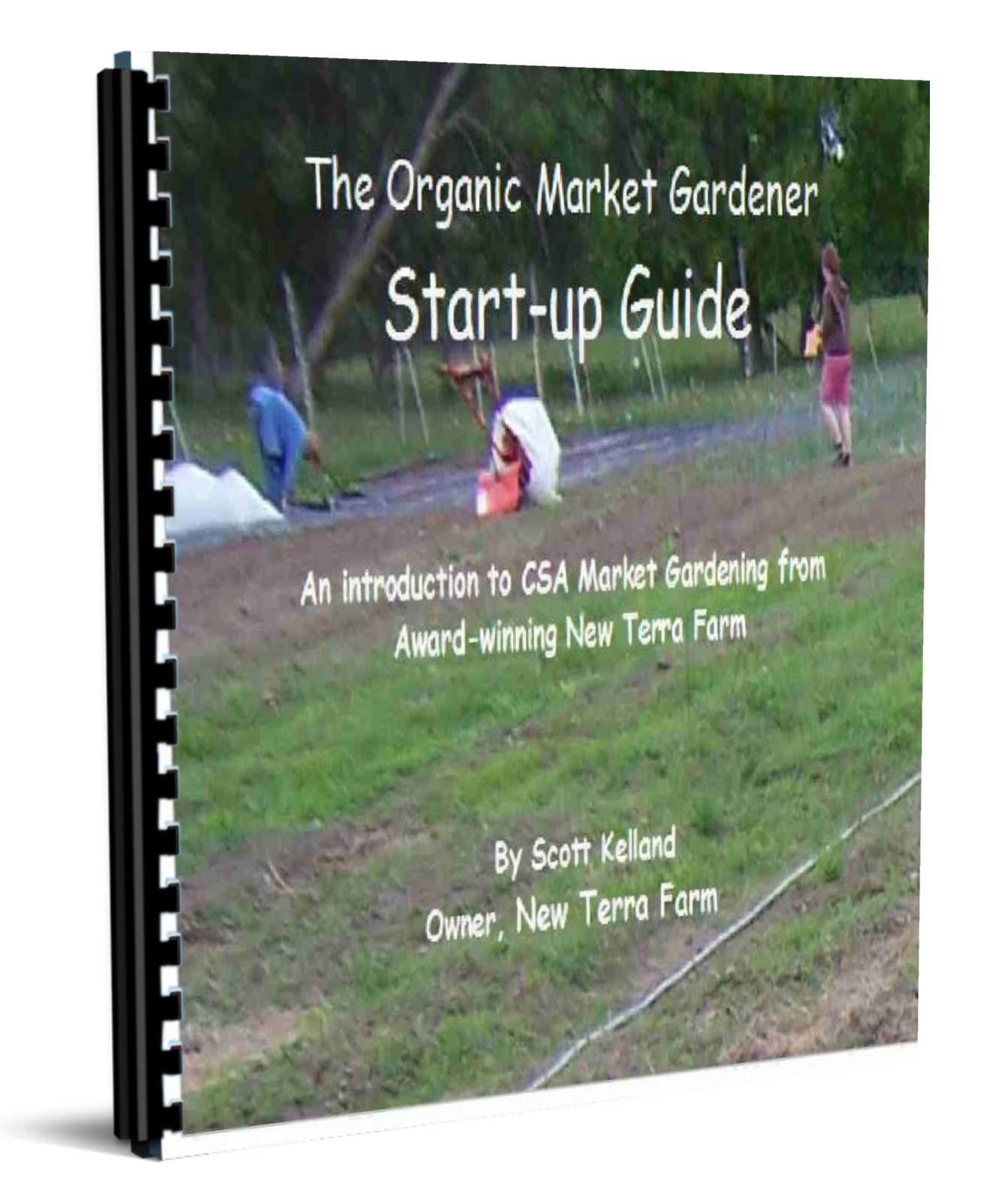 Find out the right way to start market gardening using our award-winning  bootstrap market gardening model